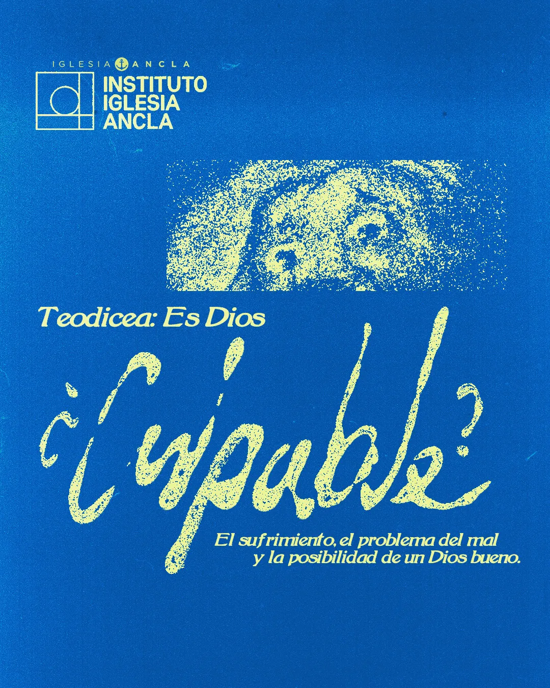 Teodicea: ¿Es Dios culpable? — arte del curso